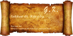 Gebhardt Károly névjegykártya
